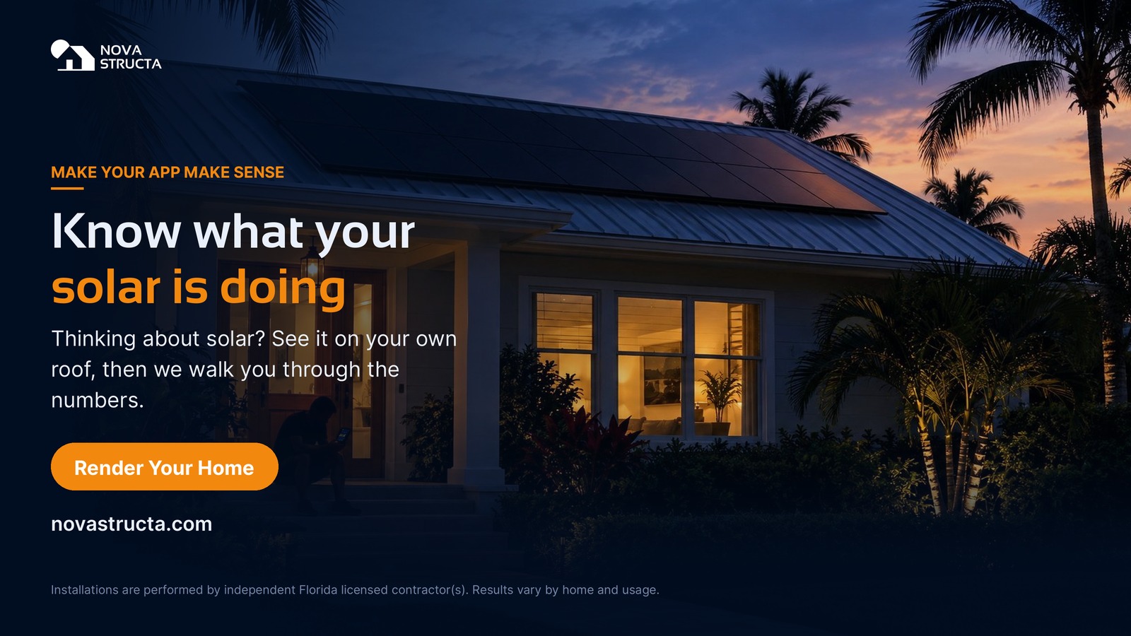 Know what your solar is doing. Render your home at novastructa.com